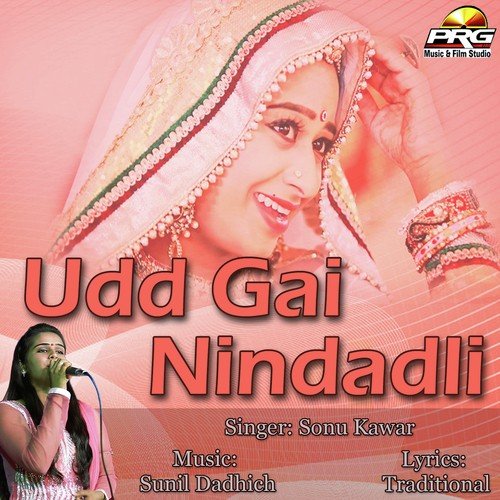 Udd Gai Nindadli by Sonu Kawar - Download on PagalFree