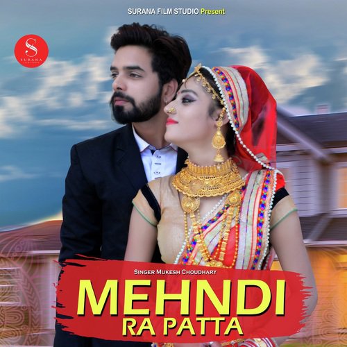 Mehndi Ra Patta by Vijaysingh Rajpurohit - Download on PagalFree