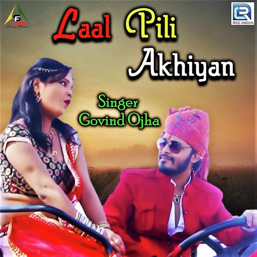 Laal Pili Akhiyan by Vikas Soni, Bharti Sharma - Download on PagalFree