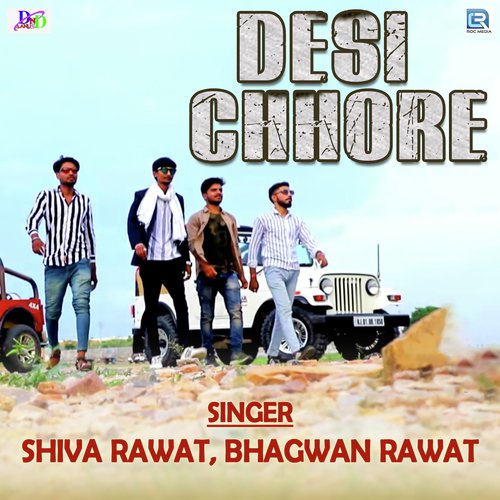 Desi Chhore by Shambhu Meena - Download on PagalFree