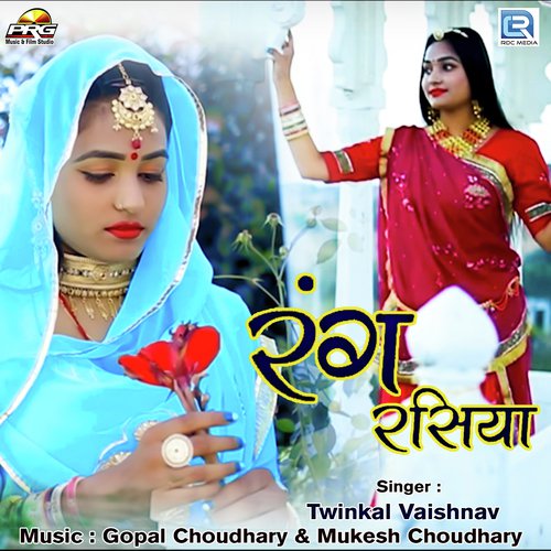 Rang Rasiya by Umed Kha, Twinkal Vaishnav - Download on PagalFree