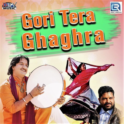 Gori Tera Ghaghra by Gajendra Ajmera, Mukesh, Sunil, Khemaram Dhayal, Aasha Prajapat - Download on PagalFree
