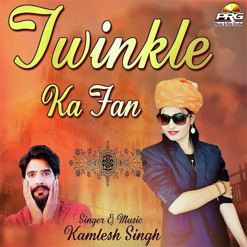 Twinkle Ka Fan by Kamesh Singh - Download on PagalFree