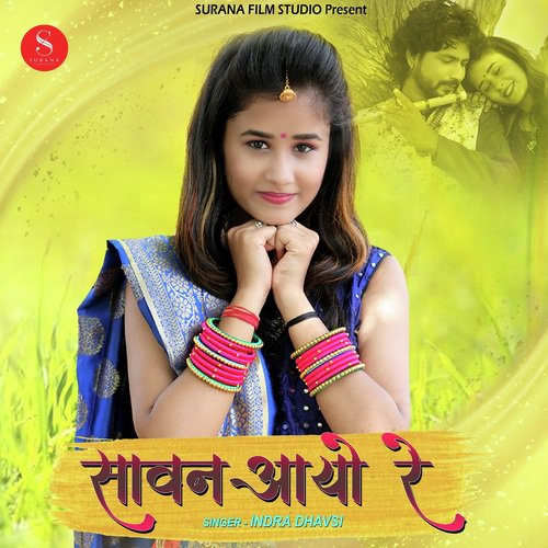 Sawan Aayo Re by Indra Dhavsi - Download on PagalFree