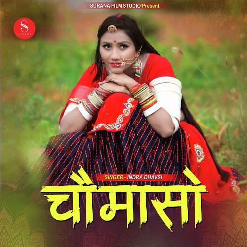 Chomaso by Indra Dhavsi - Download on PagalFree