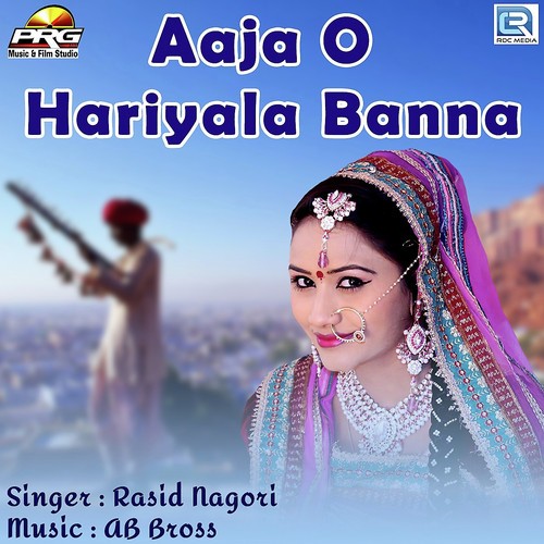 Aaja O Hariyala Banna by Balli Mohanwadi - Download on PagalFree