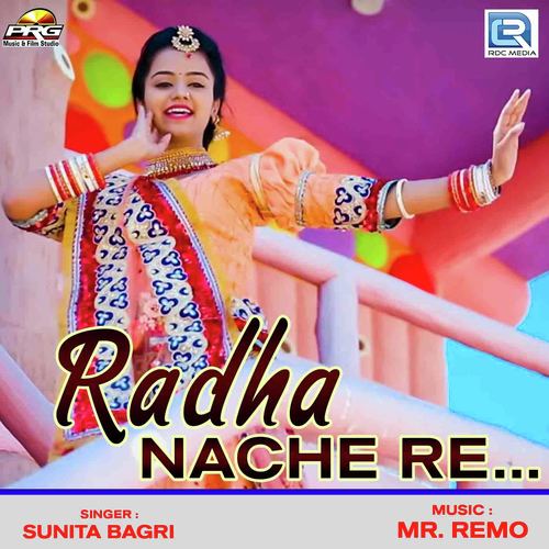 Radha Nache Re by Sunita Bagri - Download on PagalFree