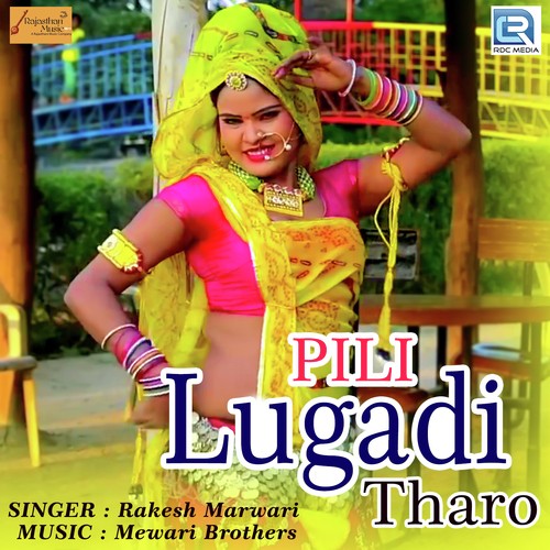 Pili Lugadi Tharo by Prakash Mali Mehandwas - Download on PagalFree