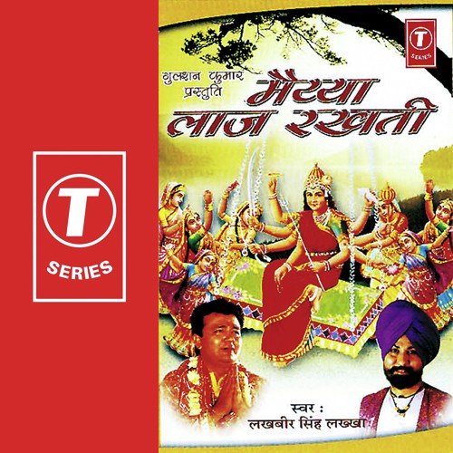 Maiya Kachola by Lakhbir Singh Lakha, Bhushan Dua - Download on PagalFree