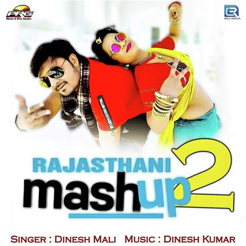 Rajasthani Mashup 2 by Dinesh Mali - Download on PagalFree