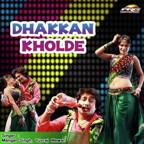 Dhakkan Khol De by Various Artists - Download on PagalFree