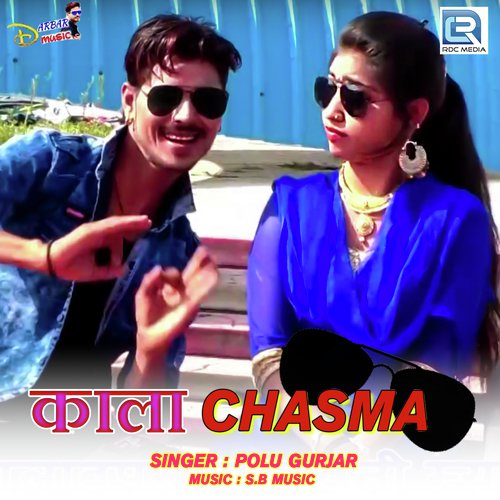 Kala Chasma by Ramkumar Maluni, Prakash Mali Mehandwas - Download on PagalFree