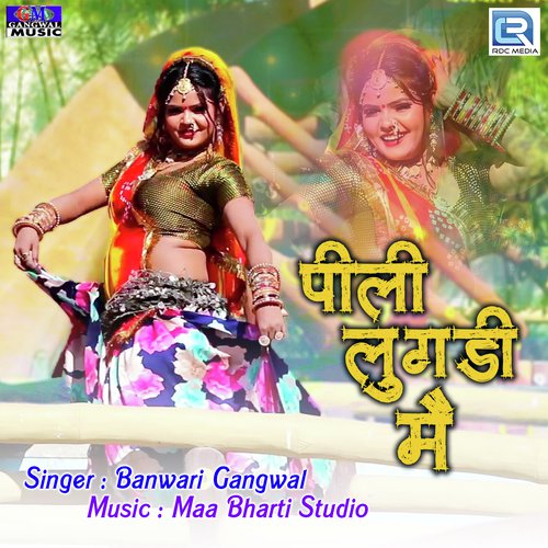 Pili Lugadi Main by Banwari Gangwal - Download on PagalFree