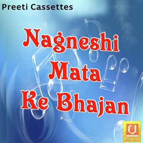 Nagana Ri Nagnechi Mata by Sarita Kharval - Download on PagalFree