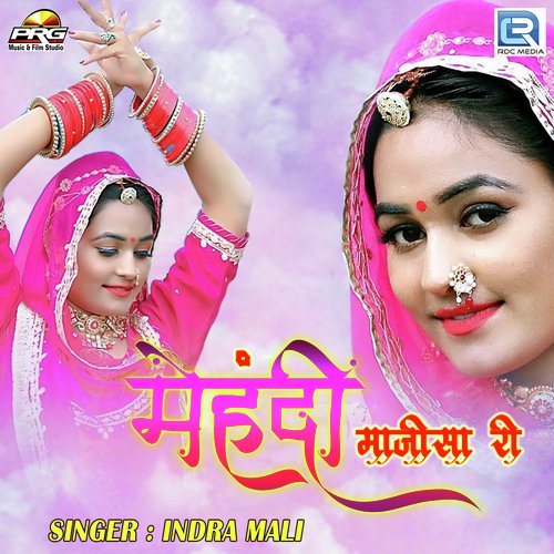 Mehandi Majisa Ri by Indra Mali - Download on PagalFree