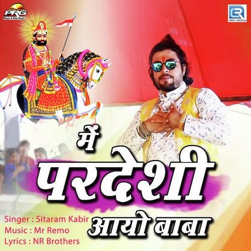 Me Pardeshi Aayo Baba by Sitaram Kabir - Download on PagalFree