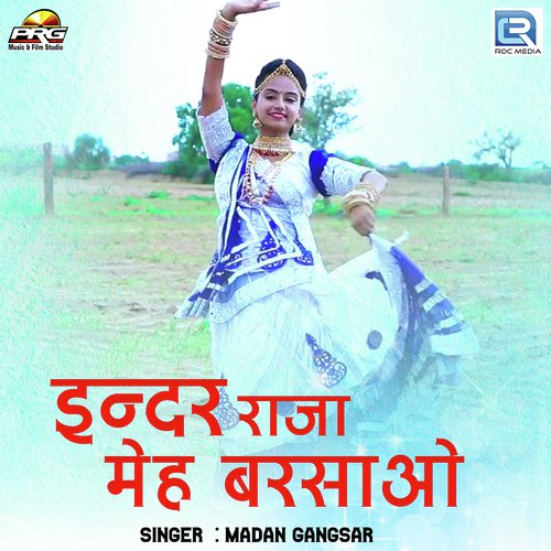 Indar Raja Meh Barsao by Madan Gangsar - Download on PagalFree