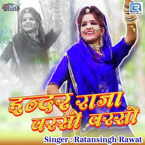 Inder Raja Barso Barso by Ratansingh Rawat - Download on PagalFree