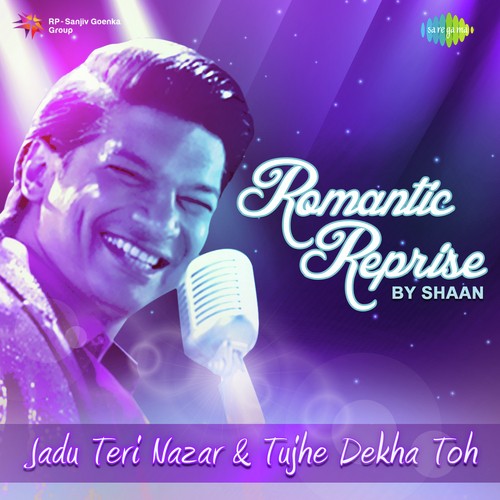 Jadu Teri Nazar And Tujhe Dekha Toh by Shaan - Download on PagalFree