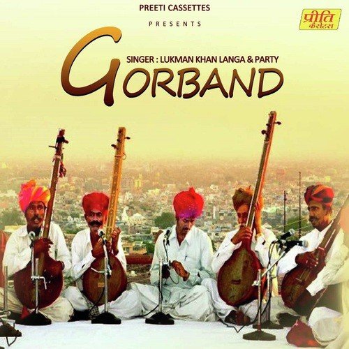 Gorband by Lukman Khan Langa - Download on PagalFree