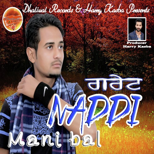 Great Naddi by Mani Bal - Download on PagalFree
