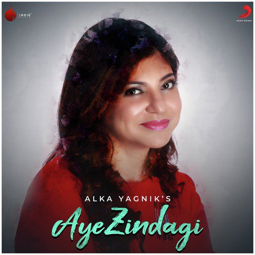 Aye Zindagi by Alka Yagnik - Download on PagalFree
