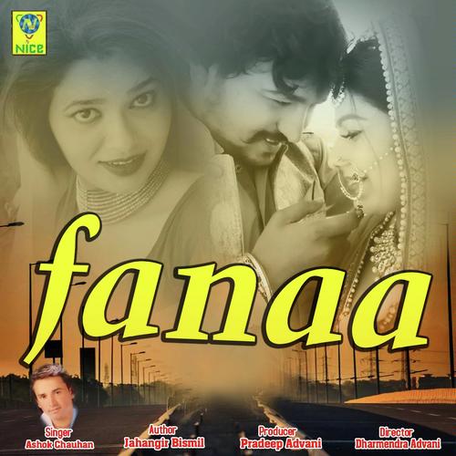 Fanaa by Ashok Chouhan - Download on PagalFree