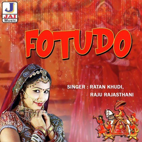 Thara Fotuda Ne Dekh by Ratan Khudi, Raju Rajasthani - Download on PagalFree