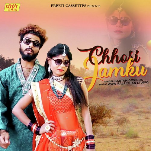 Chhori Jamku by Gautam Govinda - Download on PagalFree