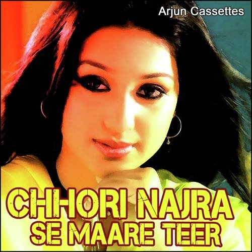 Chhoro Mare Nazar Se by Arjun Choudhary - Download on PagalFree