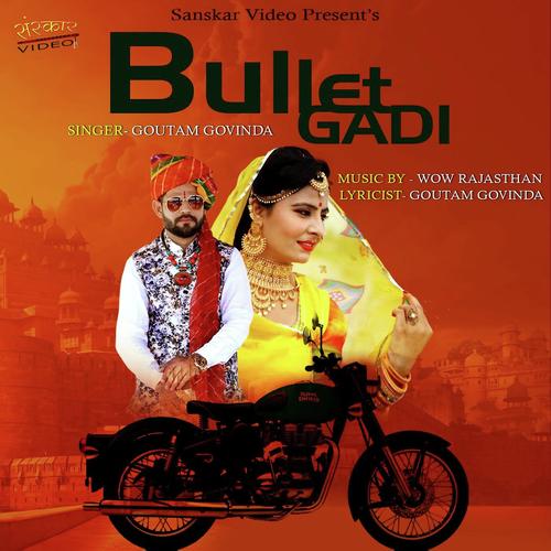 Bullet Gadi by Goutam Govinda - Download on PagalFree