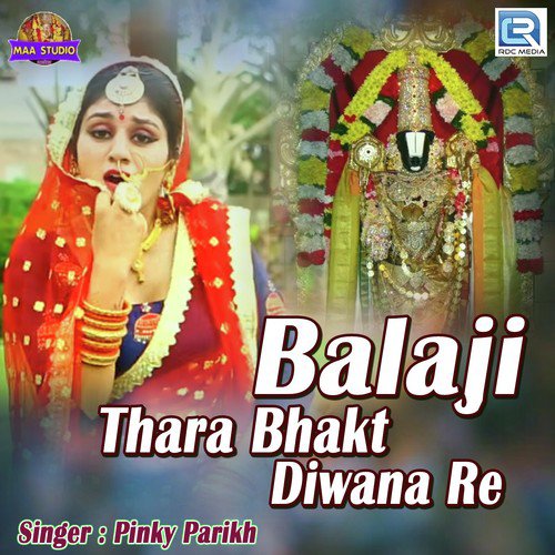 Balaji Thara Bhakt Diwana by Pinky Parikh - Download on PagalFree