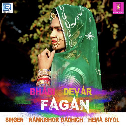 Bhabhi Dewar Fagan by Ramkishor Dadhich, Hema Siyol - Download on PagalFree