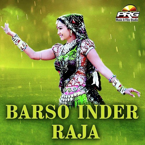 Barso Inder Raja by Kamlesh Singh, Manisha Sen - Download on PagalFree
