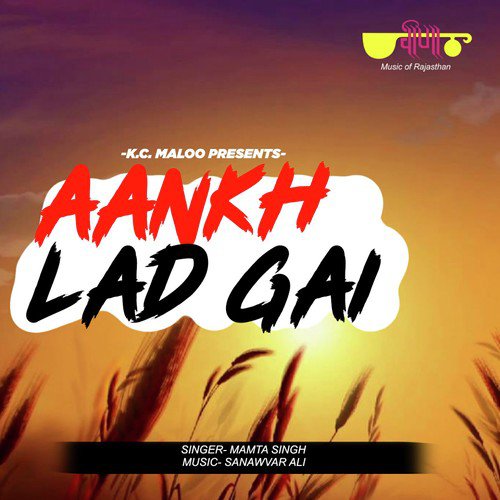 Aankh Lad Gai by Mamta Singh - Download on PagalFree