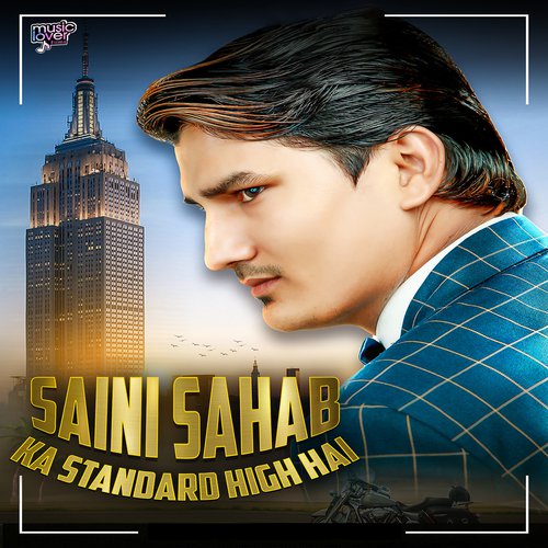 Saini Sahab Ka Standard High Hai by Sumit Narang - Download on PagalFree