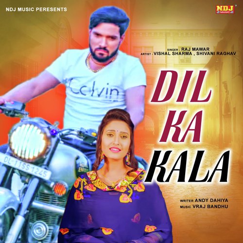 Dil Ka Kala by Raj Mawer - Download on PagalFree
