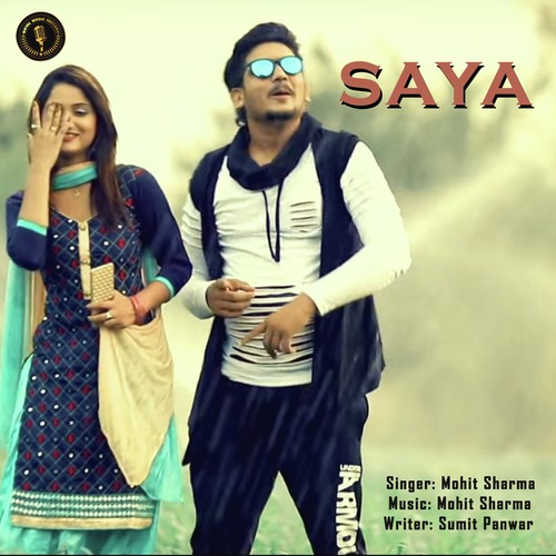 Saya by Mohit Sharma - Download on PagalFree