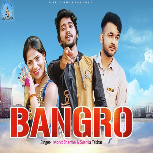 Bangro by Mohit Sharma - Download on PagalFree