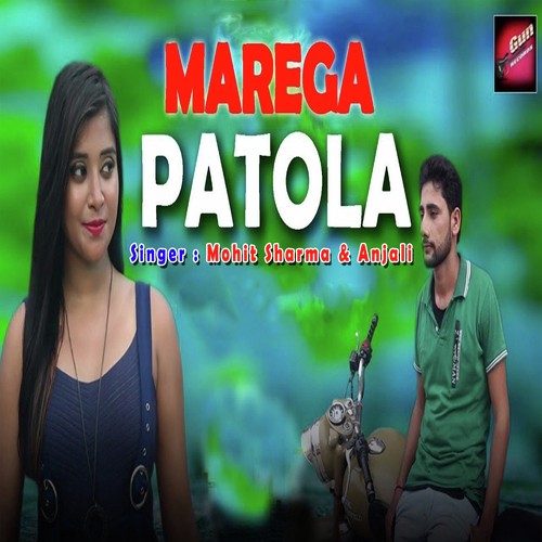 Marega Patola by Mohit Sharma - Download on PagalFree