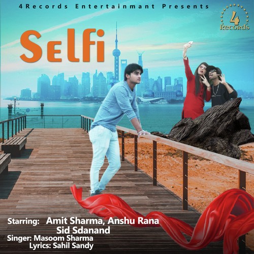 Selfi by Masoom Sharma - Download on PagalFree