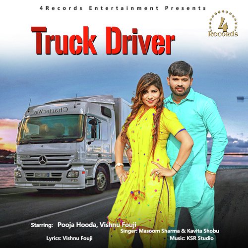 Truck Driver by Masoom Sharma - Download on PagalFree
