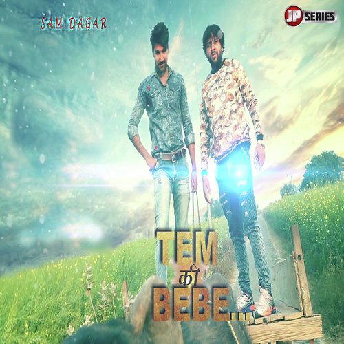 Tem Ki Bebe by Masoom Sharma - Download on PagalFree