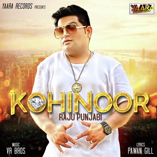 Kohinoor by Raju Punjabi - Download on PagalFree