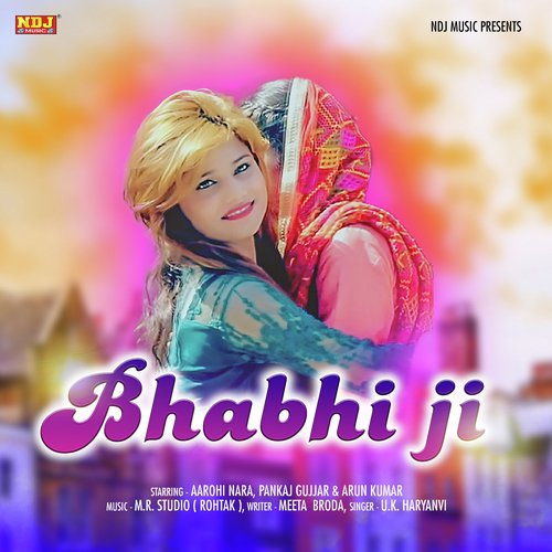 Bhabhi Ji by U.K. Haryanvi - Download on PagalFree