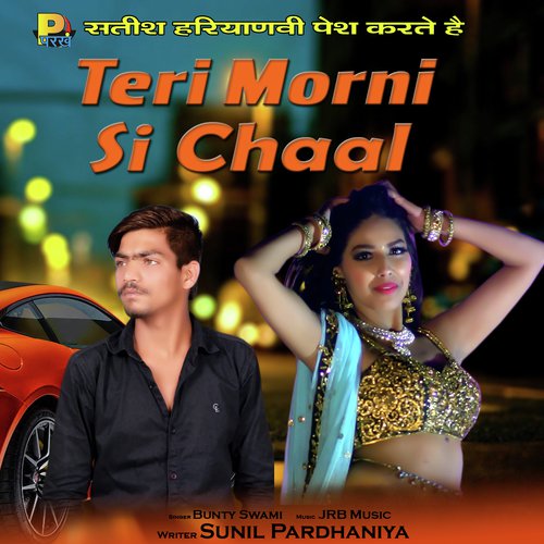 Teri Morni Si Chaal by JRB Music - Download on PagalFree