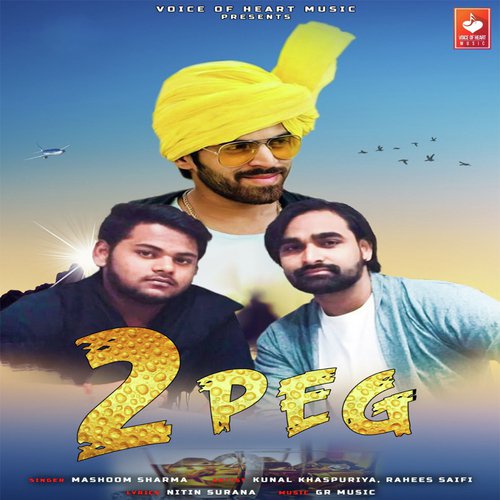 2 Peg by Masoom Sharma - Download on PagalFree
