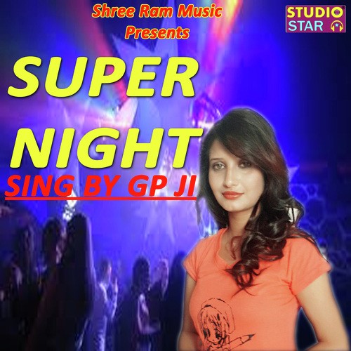 Super Night by Akki Kalyan - Download on PagalFree