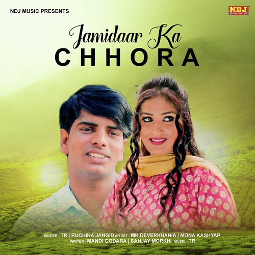 Tu Jamidaar Ka Chhora by Tarun Panchal, Mahi Panchal - Download on PagalFree