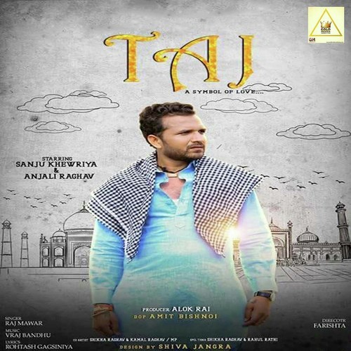 Taj by Raj Mawer - Download on PagalFree
